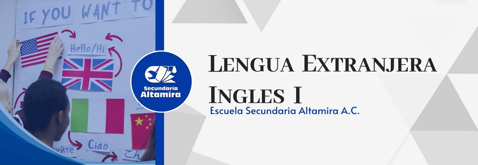 Lengua Extranjera. Inglés I